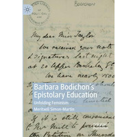 Barbara Bodichons Epistolary Education: Unfolding Feminism [Paperback]