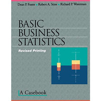 Basic Business Statistics: A Casebook [Paperback]