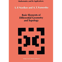 Basic Elements of Differential Geometry and Topology [Paperback]