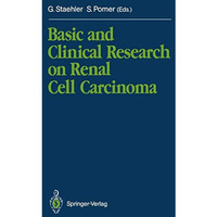 Basic and Clinical Research on Renal Cell Carcinoma [Paperback]