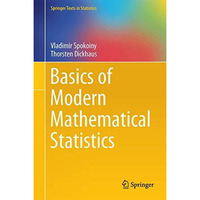 Basics of Modern Mathematical Statistics [Hardcover]