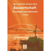 Bauwirtschaft: Grundlagen und Methoden [Paperback]