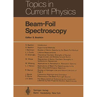 Beam-Foil Spectroscopy [Paperback]