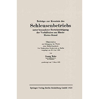 Beitr?ge zur Kenntnis des Schleusenbetriebs unter besonderer Ber?cksichtigung de [Paperback]