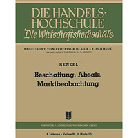 Beschaffung, Absatz, Marktbeobachtung [Paperback]