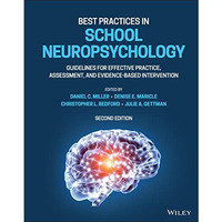 Best Practices in School Neuropsychology: Guidelines for Effective Practice, Ass [Hardcover]