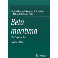 Beta maritima: The Origin of Beets [Paperback]