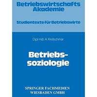 Betriebssoziologie [Paperback]