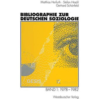 Bibliographie zur deutschen Soziologie: Band 1: 19781982 [Paperback]