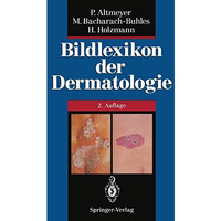 Bildlexikon der Dermatologie [Paperback]