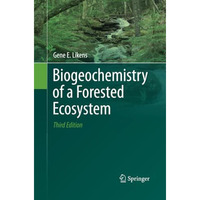 Biogeochemistry of a Forested Ecosystem [Paperback]