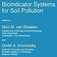 Bioindicator Systems for Soil Pollution [Hardcover]