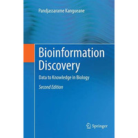 Bioinformation Discovery: Data to Knowledge in Biology [Paperback]