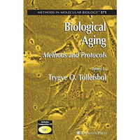 Biological Aging: Methods and Protocols [Hardcover]