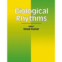 Biological Rhythms [Paperback]