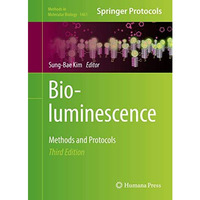 Bioluminescence: Methods and Protocols [Hardcover]