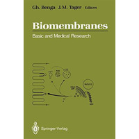 Biomembranes: Basic and Medical Research [Paperback]