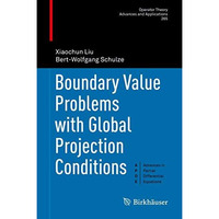 Boundary Value Problems with Global Projection Conditions [Hardcover]