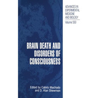 Brain Death and Disorders of Consciousness [Paperback]