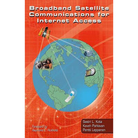 Broadband Satellite Communications for Internet Access [Paperback]