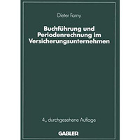 Buchf?hrung und Periodenrechnung im Versicherungsunternehmen [Paperback]