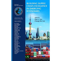 Building Supply Chain Excellence in Emerging Economies [Paperback]