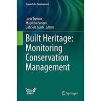 Built Heritage: Monitoring Conservation Management [Hardcover]