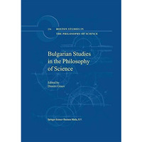 Bulgarian Studies in the Philosophy of Science [Paperback]