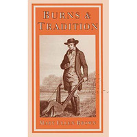 Burns and Tradition [Paperback]