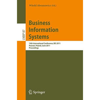 Business Information Systems: 14th International Conference, BIS 2011, PoznaD, P [Paperback]