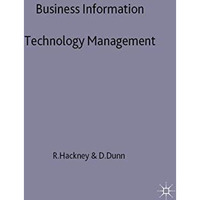 Business Information Technology Management: Alternative and Adaptive Futures [Hardcover]