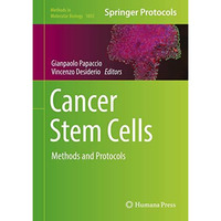 Cancer Stem Cells: Methods and Protocols [Hardcover]