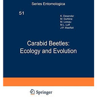 Carabid Beetles: Ecology and Evolution [Paperback]