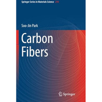 Carbon Fibers [Paperback]