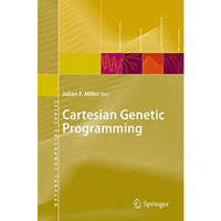 Cartesian Genetic Programming [Paperback]