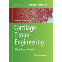 Cartilage Tissue Engineering: Methods and Protocols [Paperback]