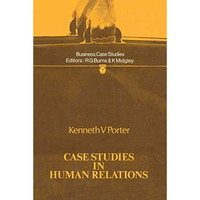 Case Studies in Human Relations [Paperback]