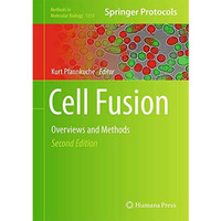 Cell Fusion: Overviews and Methods [Hardcover]