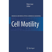 Cell Motility [Paperback]