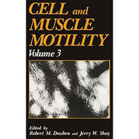 Cell and Muscle Motility [Paperback]