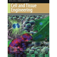 Cell and Tissue Engineering [Paperback]