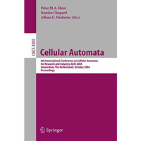 Cellular Automata: 6th International Conference on Cellular Automata for Researc [Paperback]