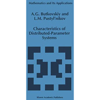 Characteristics of Distributed-Parameter Systems: Handbook of Equations of Mathe [Paperback]