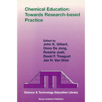 Chemical Education: Towards Research-based Practice [Paperback]