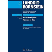 Chemical Shifts and Coupling Constants for Silicon-29 [Hardcover]