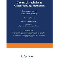 Chemisch-technische Untersuchungsmethoden Erg?nzungswerk zur achten Auflage: Ers [Paperback]