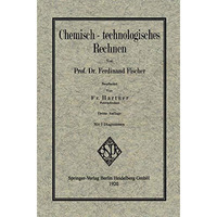 Chemisch-technologisches Rechnen [Paperback]