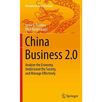 China Business 2.0: Analyze the Economy, Understand the Society, and Manage Effe [Paperback]