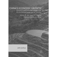 China's Economic Growth: Towards Sustainable Economic Development and Social Jus [Paperback]