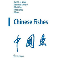 Chinese Fishes [Hardcover]